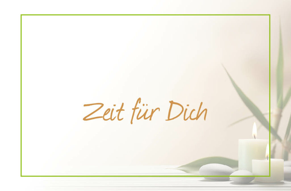 Zeit für dich